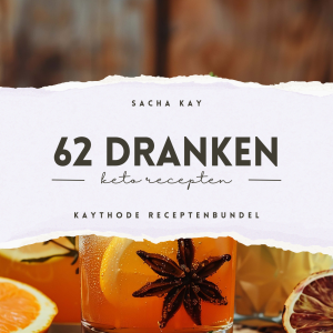 62 Keto Dranken Recepten - Kaythode Receptenbundel