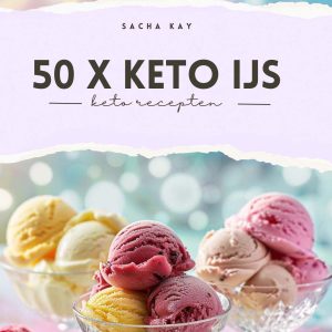 Keto ijs recepten, suikervrij ijs, gezonde desserts, keto dessertgids, keto sorbet, keto roomijs, mascarpone ijs keto, ijslolly's keto, keto toppings voor ijs, keto ijs maken