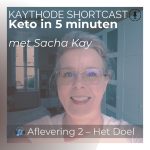 Even je mind op Keto. Cover foto van aflevering twee van de keto voor beginners en kaythode keto podcast. Kaythode shortcast.